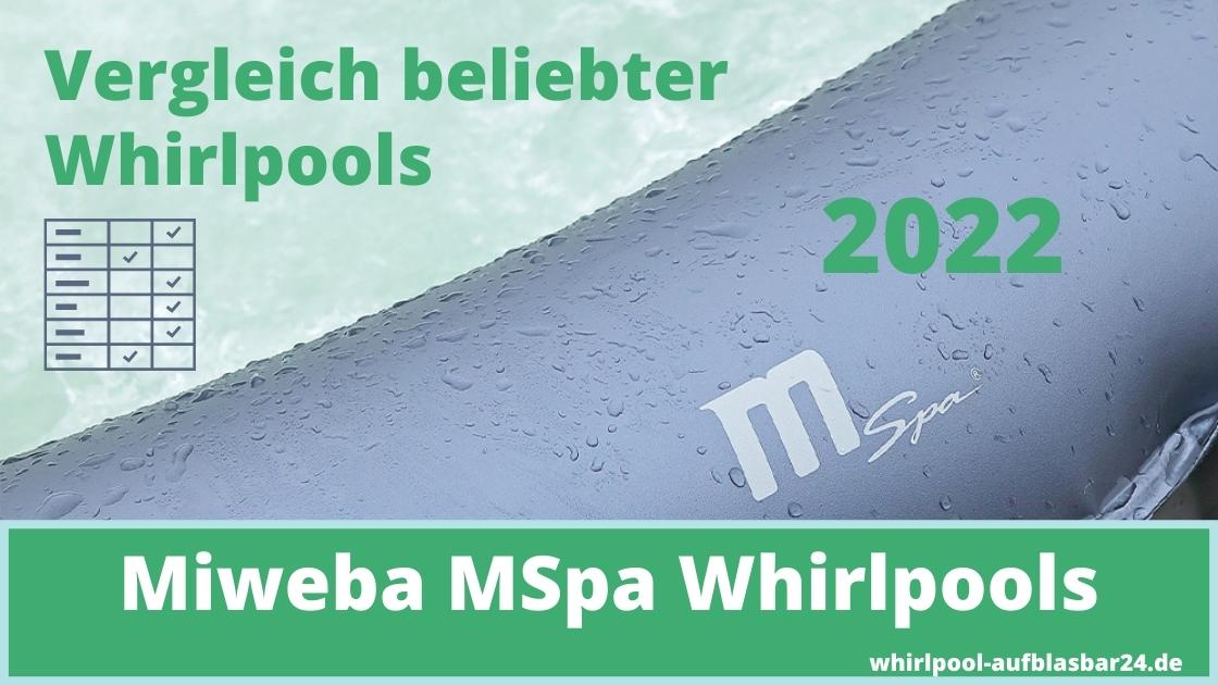 Whirlpool Vergleich Miweba MSpa