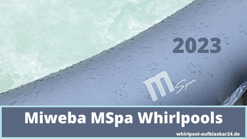 Miweba Whirlpools MSpa 2023