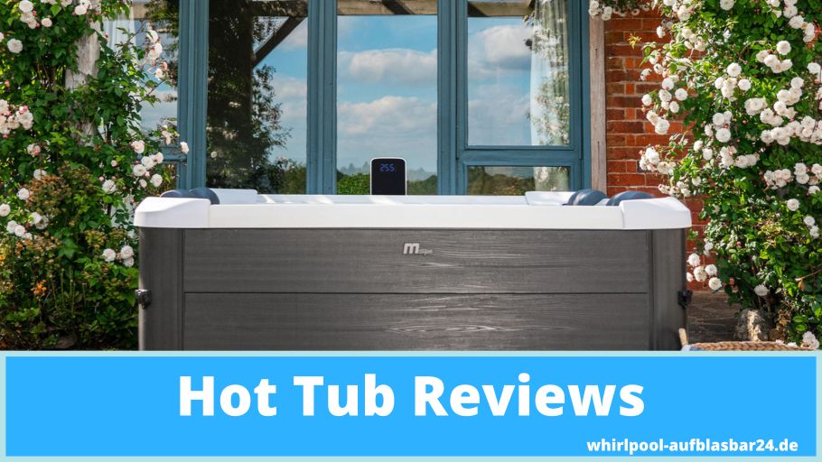 Hot Tub Reviews